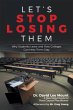 Let's Stop Losing Them (eBook, ePUB) - Bild 1