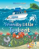 The Friendly Little Tugboat (eBook, ePUB) The Friendly Little Tugboat (eBook, ePUB)