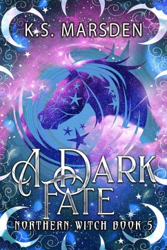 A Dark Fate (Northern Witch #5) (eBook, ePUB) - Marsden, K. S.