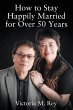 How to Stay Happily Married for Over 50... - Bild 1