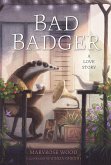 Bad Badger (eBook, ePUB)
