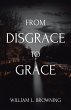 From Disgrace to Grace (eBook, ePUB) - Bild 1