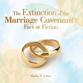 The Extinction of the Marriage Covenant : Fact or Fiction (eBook, ePUB)