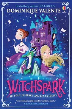 Witchspark (eBook, ePUB) - Valente, Dominique