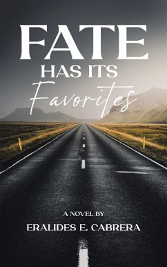 FATE HAS ITS FAVORITES (eBook, ePUB) FATE HAS ITS FAVORITES (eBook, ePUB)