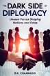 The Dark Side of Diplomacy (eBook, ePUB) - Bild 1