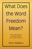 What Does the Word Freedom Mean? (eBook, ePUB)