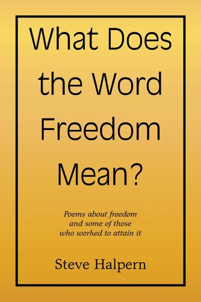 What Does the Word Freedom Mean? (eBook, ePUB)