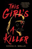 This Girl's a Killer (eBook, ePUB)