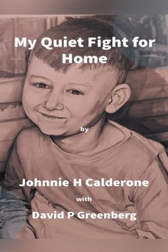 Cover My Quiet Fight for Home (eBook, ePUB)