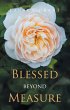 Blessed beyond Measure (eBook, ePUB) - Bild 1