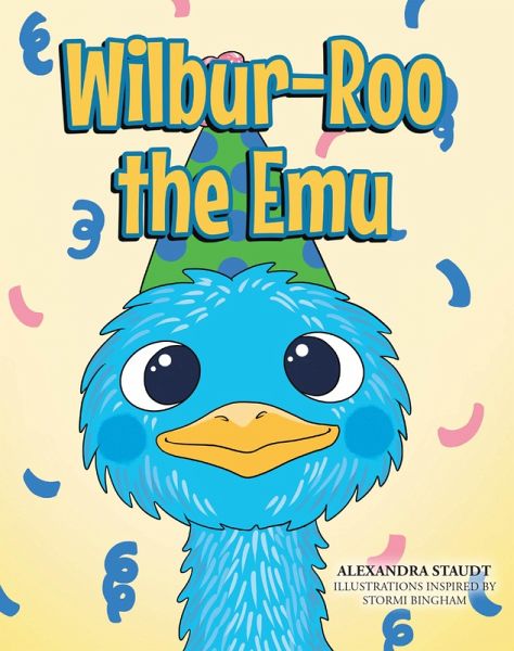 Wilbur-Roo the Emu (eBook, ePUB) Wilbur-Roo the Emu (eBook, ePUB)
