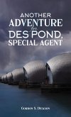 Another Adventure for Des Pond, Special Agent (eBook, ePUB)