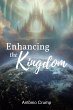 Enhancing the Kingdom (eBook, ePUB) - Bild 1