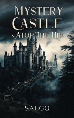 Cover Mystery Castle atop the Hill (eBook, ePUB)