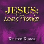 Jesus: Love's Promise (eBook, ePUB)