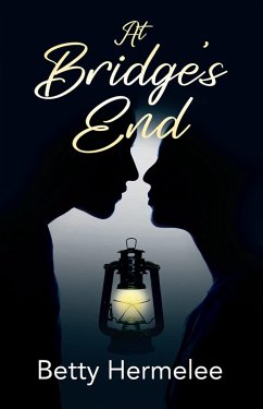 At Bridge's End (eBook, ePUB) - Hermelee Betty