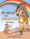 RAINBOWS AND GIRAFFES Two Stories (eBook, ePUB)