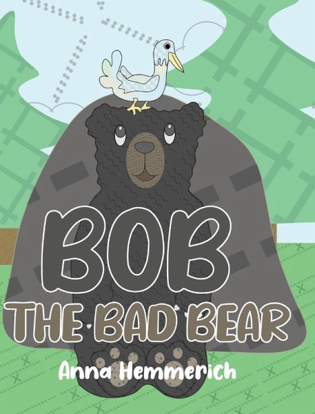 Bob the Bad Bear (eBook, ePUB)