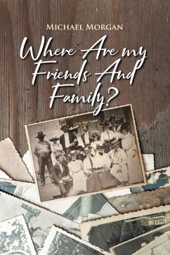 Cover Where Are My Friends and Family? (eBook, ePUB)