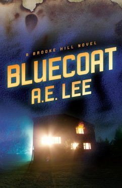 Bluecoat (eBook, ePUB) - Lee, A. E.