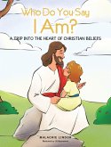 Who Do You Say I Am? (eBook, ePUB)