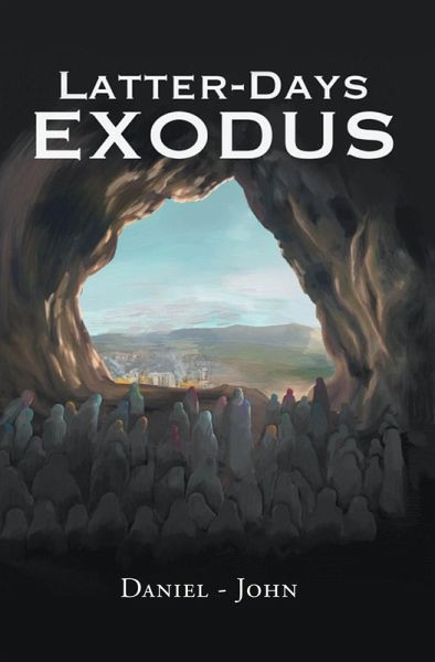 Latter-Days Exodus (eBook, ePUB)