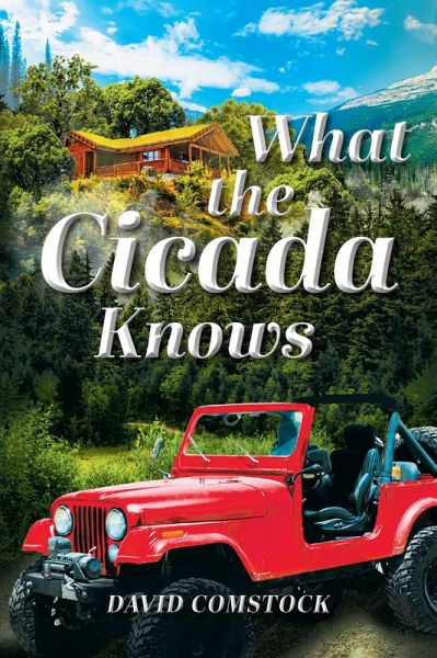 What the Cicada Knows (eBook, ePUB)