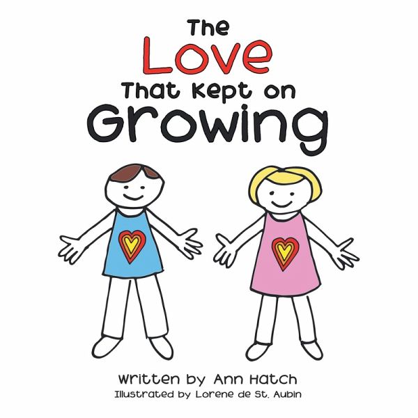 The Love That Kept on Growing (eBook, ePUB) The Love That Kept on Growing (eBook, ePUB)