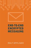 End-to-End Encrypted Messaging (eBook, PDF)