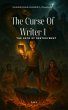 The Curse of Writer 1 :The oath of... - Bild 1