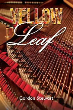 Yellow Leaf (eBook, ePUB) - Stewart, Gordon