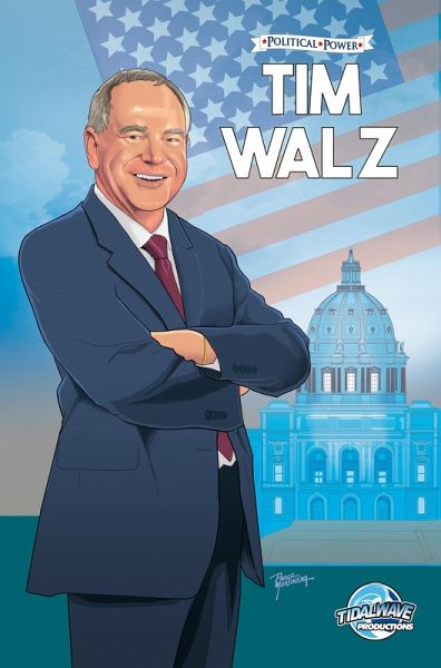 Political Power: Tim Waltz (eBook, PDF) Political Power: Tim Waltz (eBook, PDF)