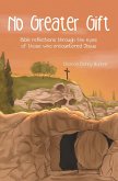 No Greater Gift (eBook, ePUB)