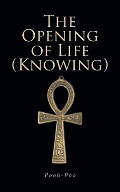 Cover The Opening of Life (Knowing) (eBook, ePUB)