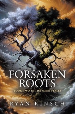 Forsaken Roots (eBook, ePUB) Forsaken Roots (eBook, ePUB)