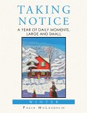 Taking Notice (eBook, ePUB)