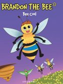 BRANDON THE BEE(r) (eBook, ePUB)