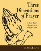 Three Dimensions of Prayer (eBook, ePUB) Three Dimensions of Prayer (eBook, ePUB)