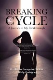 Breaking the Cycle (eBook, ePUB)