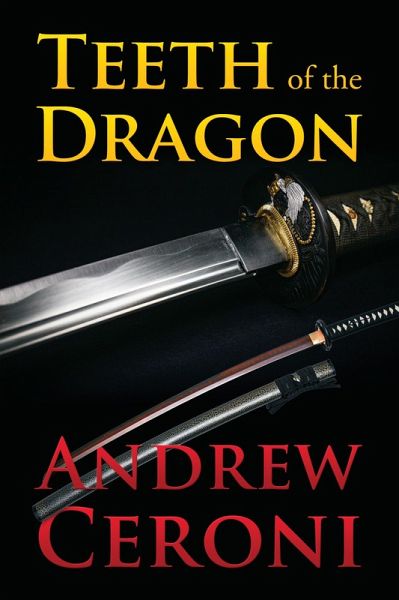 TEETH of the DRAGON (eBook, ePUB)