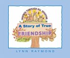 A Story of True Friendship (eBook, ePUB)