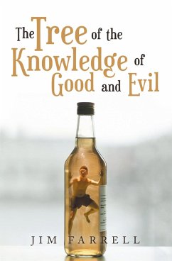 The Tree of the Knowledge of Good and Evil (eBook, ePUB) The Tree of the Knowledge of Good and Evil (eBook, ePUB)