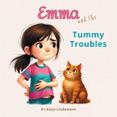 Emma and the Tummy Troubles (eBook, ePUB)