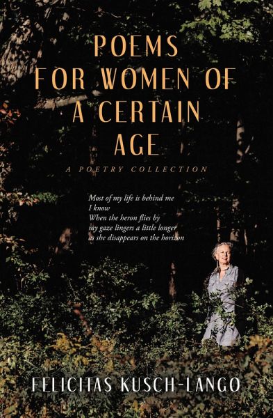 Poems for Women of a Certain Age (eBook, ePUB) Poems for Women of a Certain Age (eBook, ePUB)