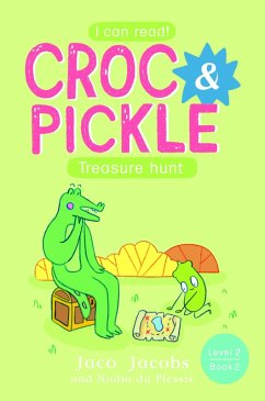 Cover Croc & Pickle Level 2 Book 2 (eBook, ePUB)