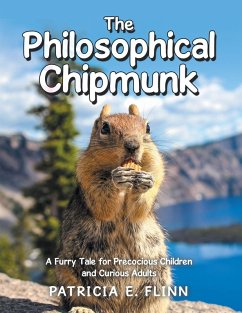 The Philosophical Chipmunk (eBook, ePUB) - Flinn, Patricia E.