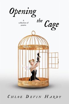 Opening the Cage (eBook, ePUB)