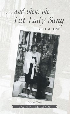 Cover ... and then, the Fat Lady Sang (eBook, ePUB)