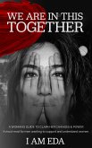 We Are In This Together (eBook, ePUB) We Are In This Together (eBook, ePUB)
